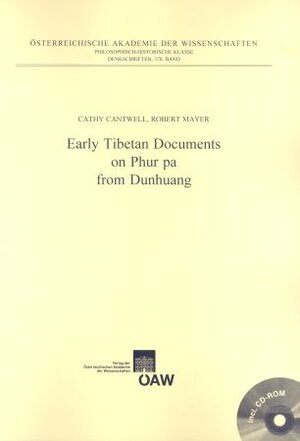 Buchcover Early Tibetan Documents on Phur pa from Dunhuang | Cathy Cantwell | EAN 9783700161004 | ISBN 3-7001-6100-X | ISBN 978-3-7001-6100-4
