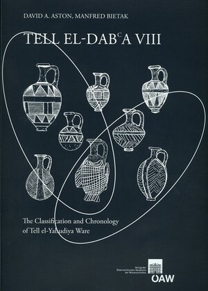 Buchcover Tell el-Dabʿa VIII | David A. Aston | EAN 9783700165903 | ISBN 3-7001-6590-0 | ISBN 978-3-7001-6590-3