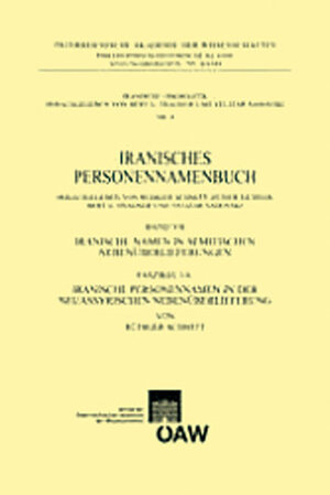 Buchcover Iranische Namen in semitischen Nebenüberlieferungen | Rüdiger Schmitt | EAN 9783700166085 | ISBN 3-7001-6608-7 | ISBN 978-3-7001-6608-5