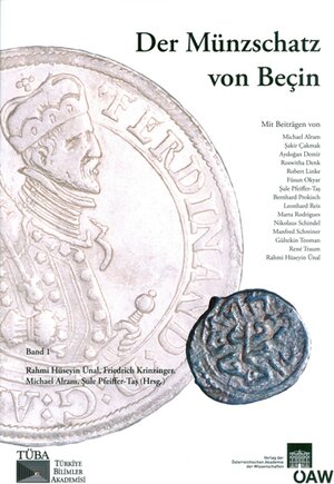 Buchcover Der Münzschatz von Beçin  | EAN 9783700167259 | ISBN 3-7001-6725-3 | ISBN 978-3-7001-6725-9