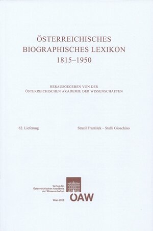 Buchcover Österreichisches Biographisches Lexikon 1815-1950 / Österreichisches Biographisches Lexikon Lieferung 62  | EAN 9783700169628 | ISBN 3-7001-6962-0 | ISBN 978-3-7001-6962-8