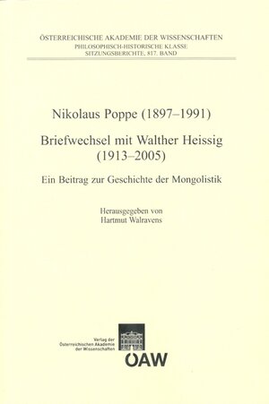 Buchcover Nikolaus Poppe (1897-1991 Briefwechsel mit Walther Heissig (1913-2005)  | EAN 9783700171638 | ISBN 3-7001-7163-3 | ISBN 978-3-7001-7163-8