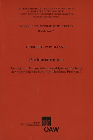 Buchcover Philoprodromica | Grigorios Papagiannis | EAN 9783700172871 | ISBN 3-7001-7287-7 | ISBN 978-3-7001-7287-1