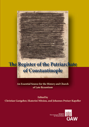 Buchcover The Register of the Patriarchate of Constantinople  | EAN 9783700174349 | ISBN 3-7001-7434-9 | ISBN 978-3-7001-7434-9