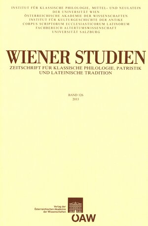 Buchcover Wiener Studien ‒ Zeitschrift für Klassische Philologie, Patristik und lateinische Tradition, Band 126/2013  | EAN 9783700176138 | ISBN 3-7001-7613-9 | ISBN 978-3-7001-7613-8