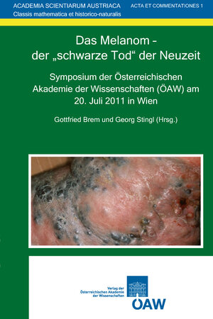 Buchcover Das Melanom - der "schwarze Tod" der Neuzeit  | EAN 9783700176473 | ISBN 3-7001-7647-3 | ISBN 978-3-7001-7647-3