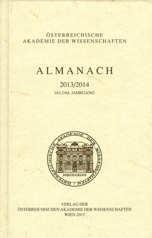 Buchcover Almanach der Akademie der Wissenschaften / Almanach 163./164. Jahrgang 2013/2014  | EAN 9783700177975 | ISBN 3-7001-7797-6 | ISBN 978-3-7001-7797-5