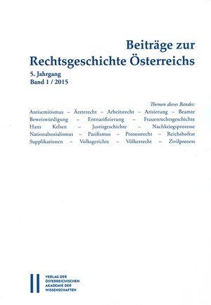 Buchcover Beiträge zur Rechtsgeschichte Österreichs  | EAN 9783700178453 | ISBN 3-7001-7845-X | ISBN 978-3-7001-7845-3