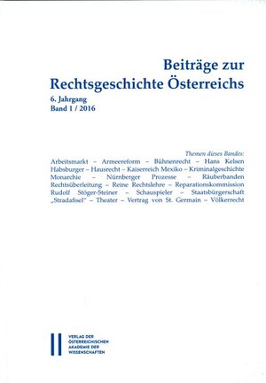 Buchcover Beiträge zur Rechtsgeschichte Österreichs  | EAN 9783700179580 | ISBN 3-7001-7958-8 | ISBN 978-3-7001-7958-0