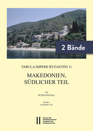 Buchcover Makedonien, südlicher Teil | Peter Soustal | EAN 9783700186502 | ISBN 3-7001-8650-9 | ISBN 978-3-7001-8650-2