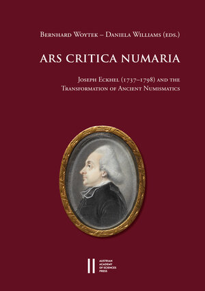 Buchcover Ars critica numaria  | EAN 9783700187745 | ISBN 3-7001-8774-2 | ISBN 978-3-7001-8774-5