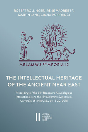 Buchcover The Intellectual Heritage of the Ancient Near East | EAN 9783700192947 | ISBN 3-7001-9294-0 | ISBN 978-3-7001-9294-7