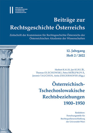 Buchcover Beiträge zur Rechtsgeschichte Österreichs, 12. Jahrgang, Heft 2/2022  | EAN 9783700193326 | ISBN 3-7001-9332-7 | ISBN 978-3-7001-9332-6