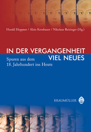 Buchcover In der Vergangenheit viel Neues  | EAN 9783700314776 | ISBN 3-7003-1477-9 | ISBN 978-3-7003-1477-6
