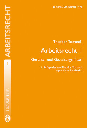 Buchcover Arbeitsrecht | Theodor Tomandl | EAN 9783700315001 | ISBN 3-7003-1500-7 | ISBN 978-3-7003-1500-1