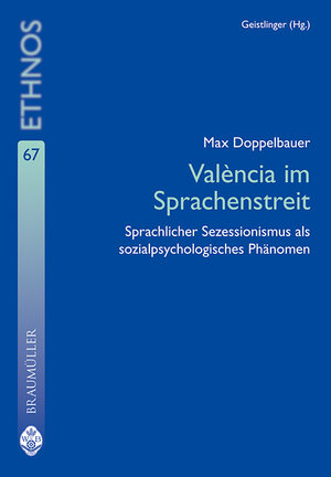 Buchcover València im Sprachenstreit | Max Doppelbauer | EAN 9783700315766 | ISBN 3-7003-1576-7 | ISBN 978-3-7003-1576-6