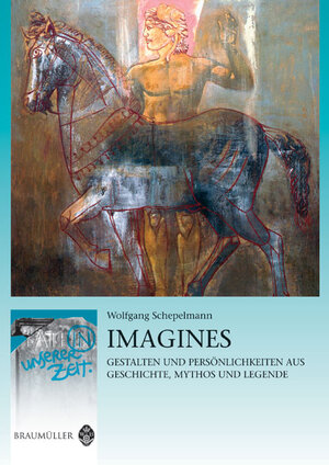 Buchcover Imagines | Wolfgang Schepelmann | EAN 9783700316350 | ISBN 3-7003-1635-6 | ISBN 978-3-7003-1635-0
