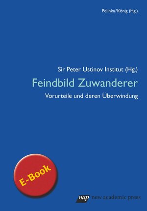 Buchcover Feindbild Zuwanderer  | EAN 9783700320449 | ISBN 3-7003-2044-2 | ISBN 978-3-7003-2044-9