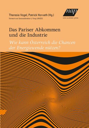 Buchcover Das Pariser Abkommen und die Industrie  | EAN 9783700320517 | ISBN 3-7003-2051-5 | ISBN 978-3-7003-2051-7