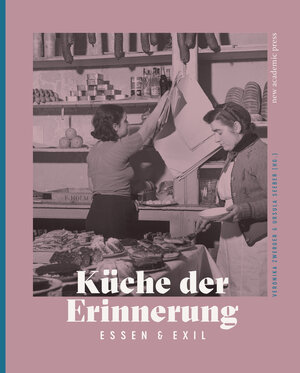 Buchcover Küche der Erinnerung  | EAN 9783700320814 | ISBN 3-7003-2081-7 | ISBN 978-3-7003-2081-4