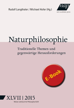 Buchcover Naturphilosophie  | EAN 9783700321484 | ISBN 3-7003-2148-1 | ISBN 978-3-7003-2148-4