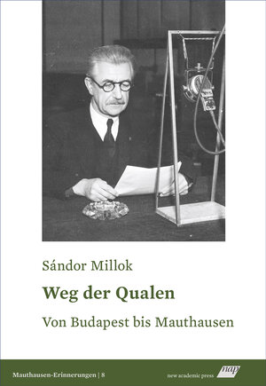 Buchcover Weg der Qualen | Sándor Millok | EAN 9783700323136 | ISBN 3-7003-2313-1 | ISBN 978-3-7003-2313-6