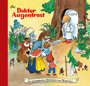 Buchcover Bei Doktor Augentrost | Hilde Forster | EAN 9783700445364 | ISBN 3-7004-4536-9 | ISBN 978-3-7004-4536-4
