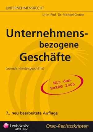 Buchcover Handelsrecht - Unternehmensbezogene Geschäfte (vorm: Handelsgeschäfte) | Michael Gruber | EAN 9783700734079 | ISBN 3-7007-3407-7 | ISBN 978-3-7007-3407-9