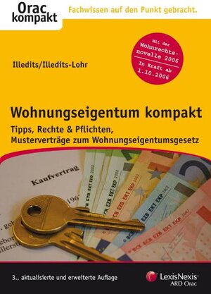 Buchcover Wohnungseigentum kompakt | Alexander Illedits | EAN 9783700734567 | ISBN 3-7007-3456-5 | ISBN 978-3-7007-3456-7