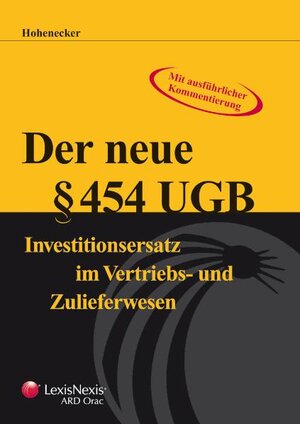 Buchcover Der neue § 454 UGB | Maria Hohenecker | EAN 9783700734673 | ISBN 3-7007-3467-0 | ISBN 978-3-7007-3467-3