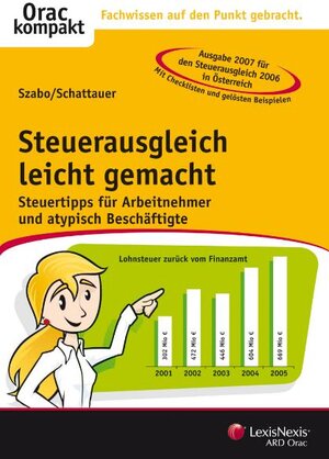 Buchcover Steuerausgleich leicht gemacht | Ingrid Szabo | EAN 9783700736479 | ISBN 3-7007-3647-9 | ISBN 978-3-7007-3647-9