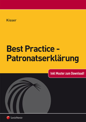 Buchcover Best Practice - Patronatserklärung | Jakob Kisser | EAN 9783700754213 | ISBN 3-7007-5421-3 | ISBN 978-3-7007-5421-3
