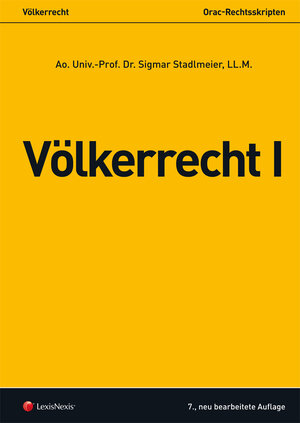 Buchcover Völkerrecht I | Sigmar Stadlmeier | EAN 9783700755906 | ISBN 3-7007-5590-2 | ISBN 978-3-7007-5590-6