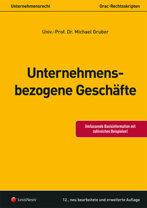 Buchcover Unternehmensbezogene Geschäfte | Michael Gruber | EAN 9783700760986 | ISBN 3-7007-6098-1 | ISBN 978-3-7007-6098-6