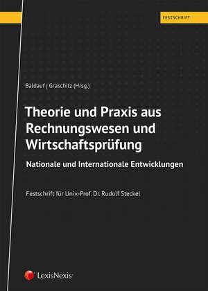 Buchcover Theorie und Praxis aus Rechnungswesen und Wirtschaftsprüfung | Otto A. Altenburger | EAN 9783700767862 | ISBN 3-7007-6786-2 | ISBN 978-3-7007-6786-2