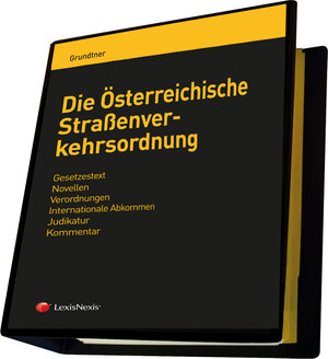Buchcover Die Österreichische Straßenverkehrsordnung | Herbert Grundtner | EAN 9783700770398 | ISBN 3-7007-7039-1 | ISBN 978-3-7007-7039-8