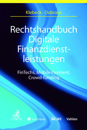 Buchcover Rechtshandbuch Digitale Finanzdienstleistungen | Tanja Aschenbeck-Florange | EAN 9783700771074 | ISBN 3-7007-7107-X | ISBN 978-3-7007-7107-4