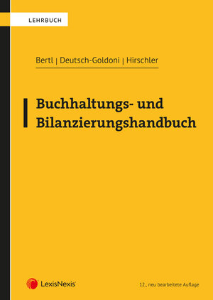 Buchcover Buchhaltungs- und Bilanzierungshandbuch | Romuald Bertl | EAN 9783700780458 | ISBN 3-7007-8045-1 | ISBN 978-3-7007-8045-8
