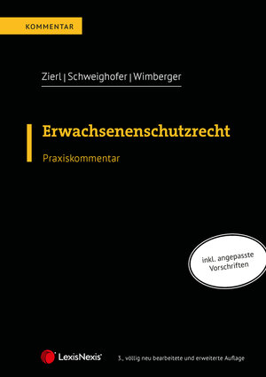 Buchcover Erwachsenenschutzrecht | Hans Peter Zierl | EAN 9783700781165 | ISBN 3-7007-8116-4 | ISBN 978-3-7007-8116-5