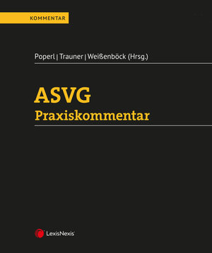 Buchcover ASVG Praxiskommentar | Barbara Blume | EAN 9783700784579 | ISBN 3-7007-8457-0 | ISBN 978-3-7007-8457-9