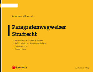 Buchcover Paragrafenwegweiser Strafrecht | Katharina Armbruster | EAN 9783700787754 | ISBN 3-7007-8775-8 | ISBN 978-3-7007-8775-4