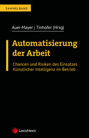 Buchcover Automatisierung der Arbeit | Conrad Greiner | EAN 9783700791263 | ISBN 3-7007-9126-7 | ISBN 978-3-7007-9126-3