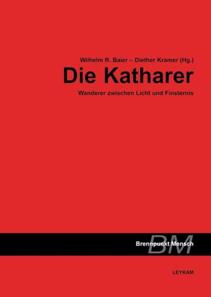 Buchcover Die Katharer  | EAN 9783701101139 | ISBN 3-7011-0113-2 | ISBN 978-3-7011-0113-9