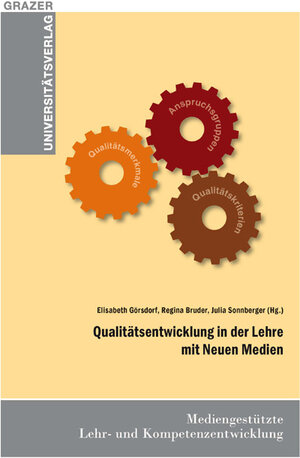 Buchcover Qualitätsentwicklung in der Lehre mit Neuen Medien | Elisabeth Görsdorf | EAN 9783701101450 | ISBN 3-7011-0145-0 | ISBN 978-3-7011-0145-0