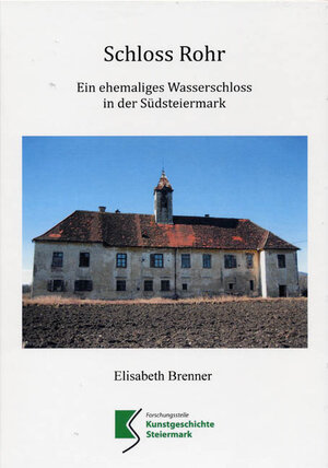 Buchcover Schloss Rohr | Elisabeth Brenner | EAN 9783701102044 | ISBN 3-7011-0204-X | ISBN 978-3-7011-0204-4