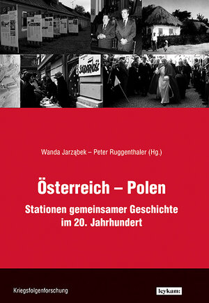 Buchcover Österreich-Polen  | EAN 9783701104635 | ISBN 3-7011-0463-8 | ISBN 978-3-7011-0463-5
