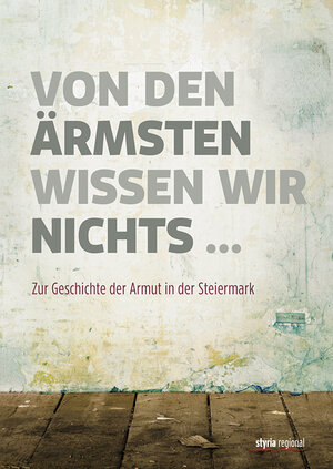 Buchcover Von den Ärmsten wissen wir nichts ... | Hammer-Luza Elke | EAN 9783701202102 | ISBN 3-7012-0210-9 | ISBN 978-3-7012-0210-2