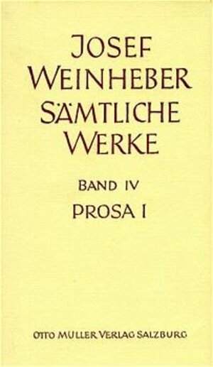 Buchcover Sämtliche Werke | Josef Weinheber | EAN 9783701304417 | ISBN 3-7013-0441-6 | ISBN 978-3-7013-0441-7