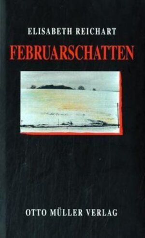Buchcover Februarschatten | Elisabeth Reichart | EAN 9783701308996 | ISBN 3-7013-0899-3 | ISBN 978-3-7013-0899-6