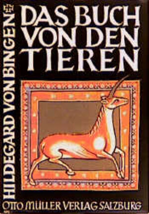 Buchcover Das Buch von den Tieren | Hildegard von Bingen | EAN 9783701309290 | ISBN 3-7013-0929-9 | ISBN 978-3-7013-0929-0
